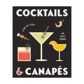 Cocktails & Canapes Step By Step