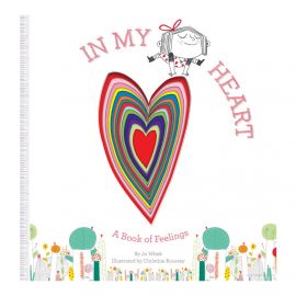 In My Heart - A book of feelings By Jo Witek 